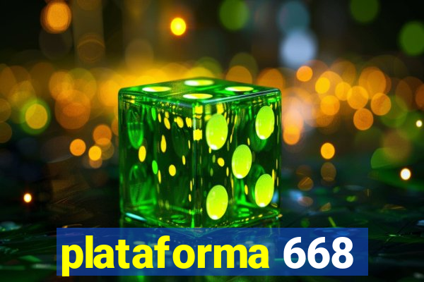 plataforma 668